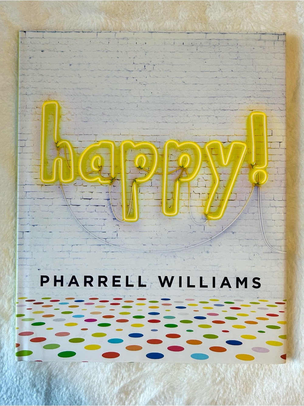 Happy! by Pharrell Williams Children’s Hard Cover Book